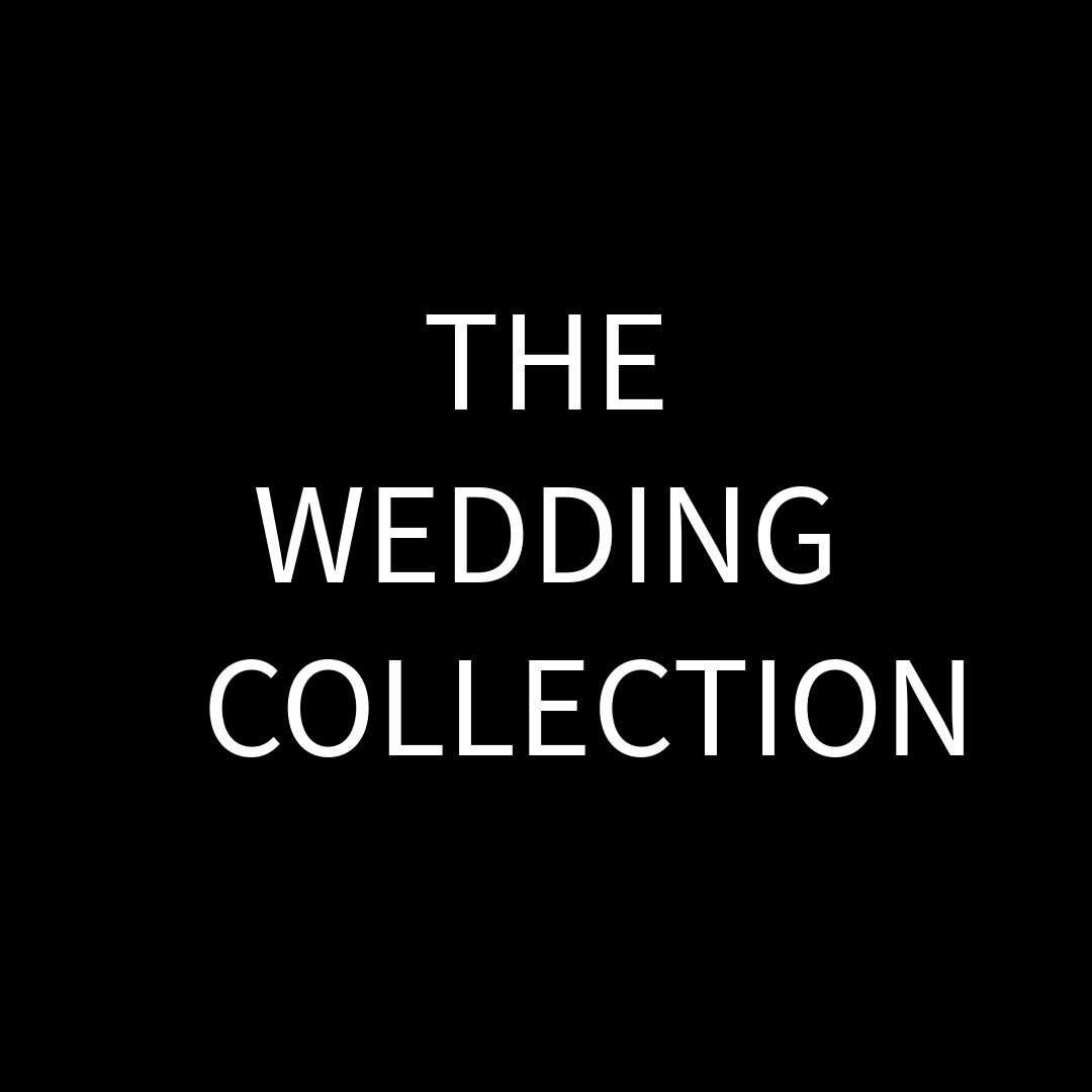 THE WEDDING COLLECTION